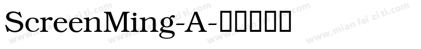 ScreenMing-A字体转换