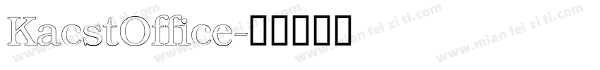 KacstOffice字体转换