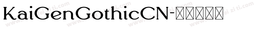 KaiGenGothicCN字体转换