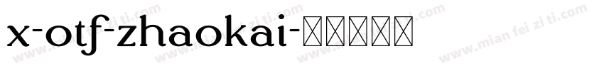 x-otf-zhaokai字体转换