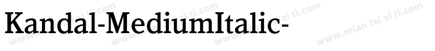 Kandal-MediumItalic字体转换