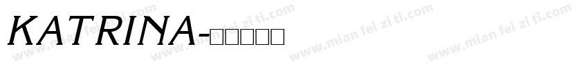 KATRINA字体转换