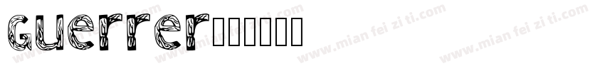 Guerrer字体转换