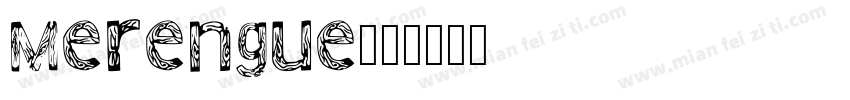 Merengue字体转换