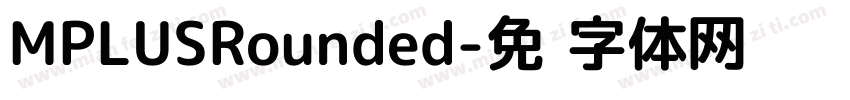 MPLUSRounded字体转换