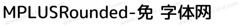 MPLUSRounded字体转换