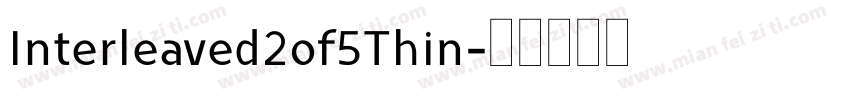 Interleaved2of5Thin字体转换