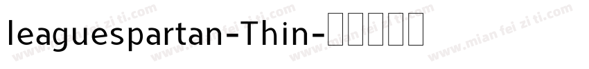 leaguespartan-Thin字体转换