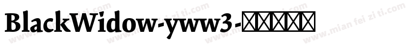 BlackWidow-yww3字体转换