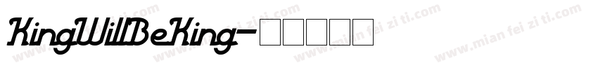 KingWillBeKing字体转换