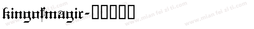 kingofmagic字体转换