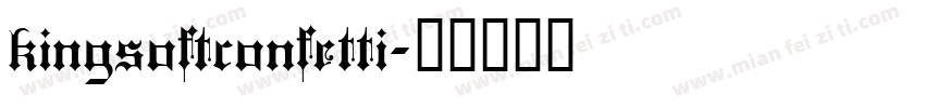 kingsoftconfetti字体转换