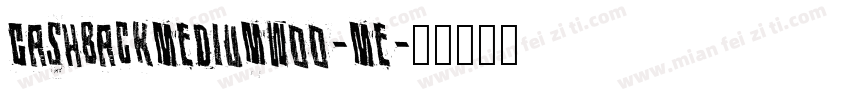 CashbackMediumW00-Me字体转换