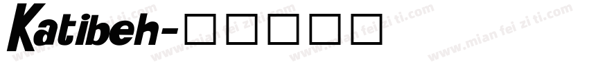 Katibeh字体转换