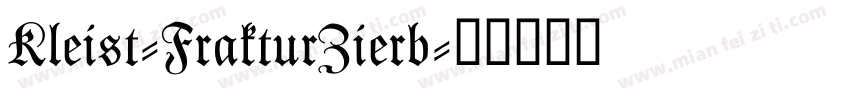 Kleist-FrakturZierb字体转换