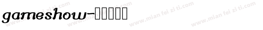 gameshow字体转换