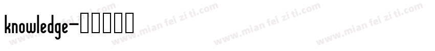 knowledge字体转换
