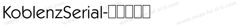 KoblenzSerial字体转换
