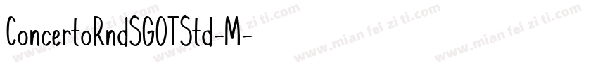 ConcertoRndSGOTStd-M字体转换