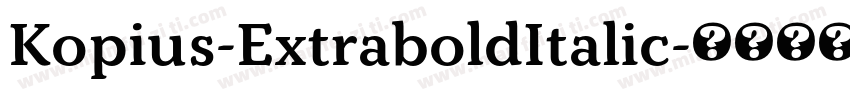 Kopius-ExtraboldItalic字体转换