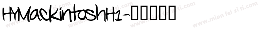 HYMackintoshH1字体转换