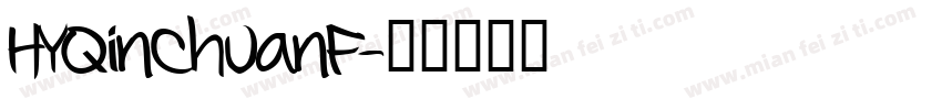 HYQinChuanF字体转换