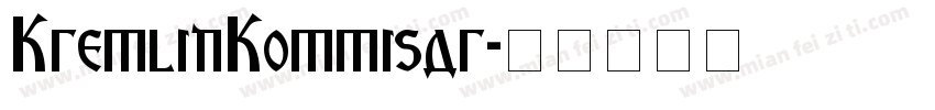 KremlinKommisar字体转换