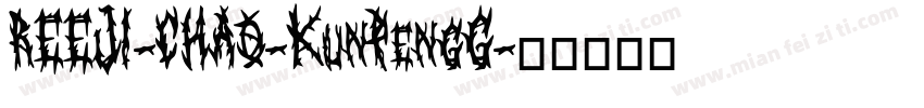 REEJI-CHAO-KunPengG字体转换