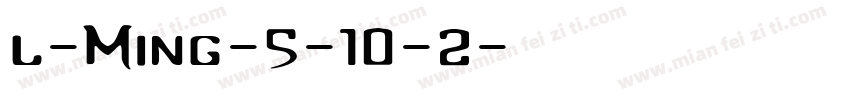 l-Ming-5-10-2字体转换