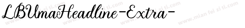 LBUmaHeadline-Extra字体转换