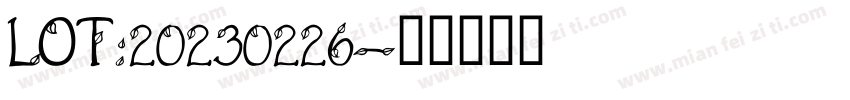 LOT:20230226字体转换