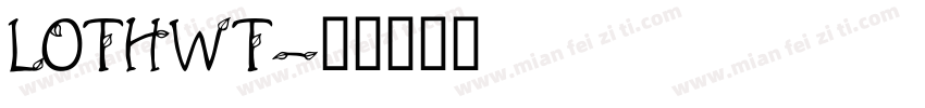LOTHWT字体转换