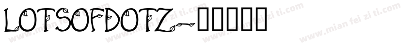 LOTSOFDOTZ字体转换