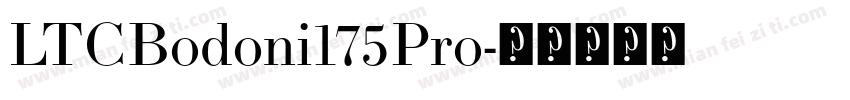 LTCBodoni175Pro字体转换