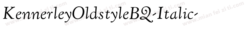 KennerleyOldstyleBQ-Italic字体转换