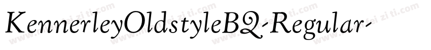 KennerleyOldstyleBQ-Regular字体转换