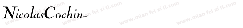 NicolasCochin字体转换