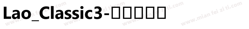 Lao_Classic3字体转换