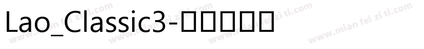 Lao_Classic3字体转换