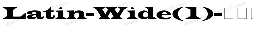 Latin-Wide(1)字体转换