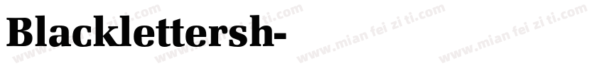 Blacklettersh字体转换