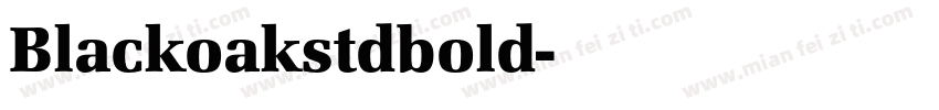 Blackoakstdbold字体转换