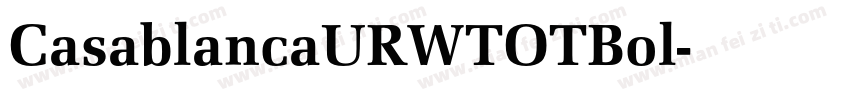 CasablancaURWTOTBol字体转换