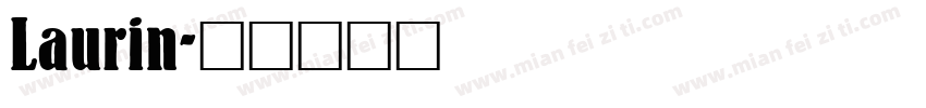 Laurin字体转换