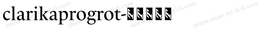 clarikaprogrot字体转换