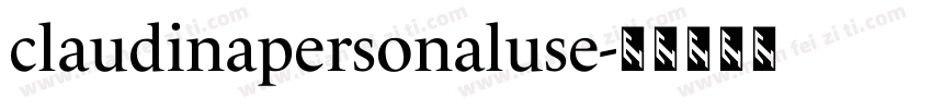 claudinapersonaluse字体转换