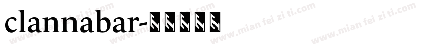 clannabar字体转换