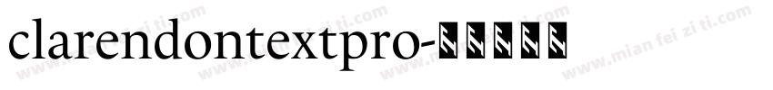 clarendontextpro字体转换