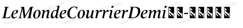 LeMondeCourrierDemi字体字体转换