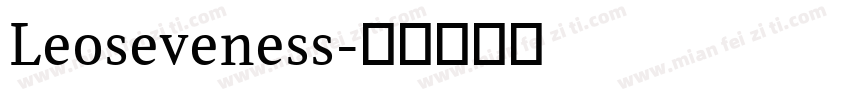 Leoseveness字体转换